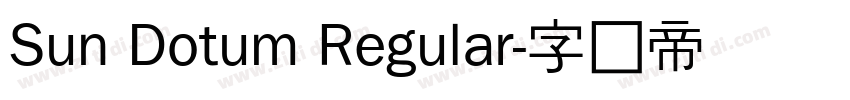 Sun Dotum Regular字体转换
